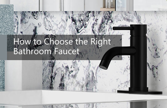 How to Choose the Right Bathroom Faucet