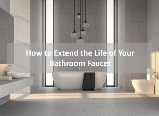 KOXKING: How to Extend the Life of Your Bathroom Faucet