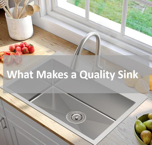 What Makes a Quality Sink?